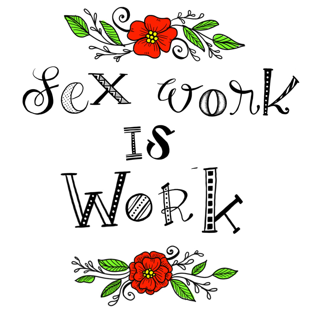 Sex Workers Rights Are Human Rights