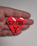 Self Made Pin