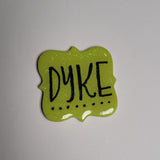 Dyke Pin