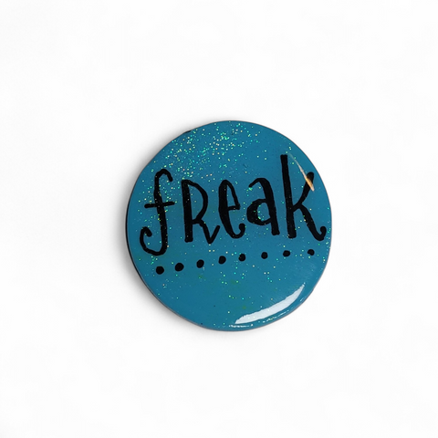 Freak Pin