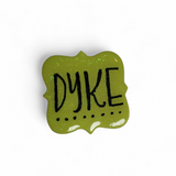 Dyke Pin