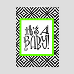 It's a Baby! Greeting Card