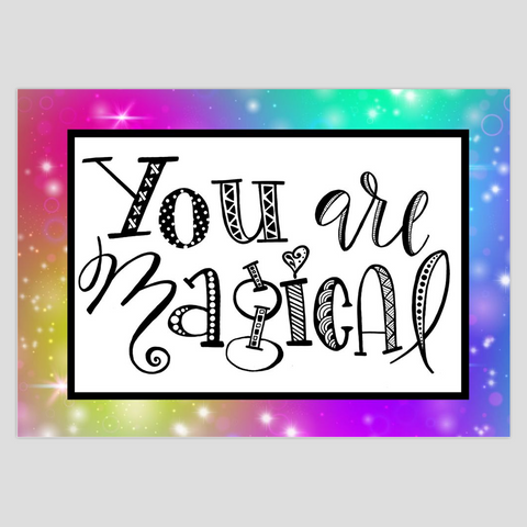 You Are Magical Greeting Card