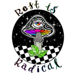 Rest Is Radical Art Print
