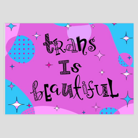 Trans is Beautiful Transgender Greeting Card